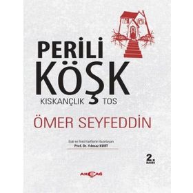 Perili Köşk - Kıskançlık Tos - Ömer Seyfeddin