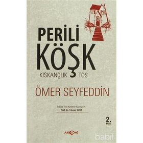 PERILI KÖŞK - ÖMER SEYFETTIN
