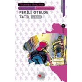 PERILI OTELDE TATIL - THOMAS BREZINA