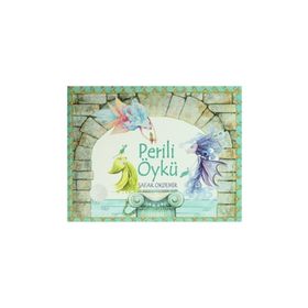 PERILI ÖYKÜ - ŞAFAK OKDEMIR
