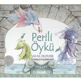 PERILI ÖYKÜ - ŞAFAK OKDEMIR