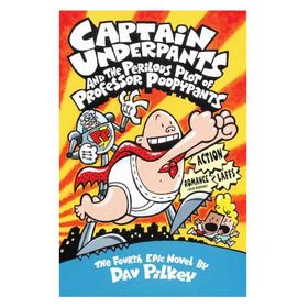 Perilous Plot Of Professor Poopypants Captain Underpants-Scholastic Publishing