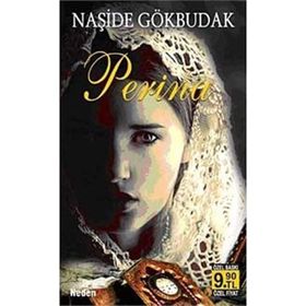 PERINA - NAŞİDE GÖKBUDAK