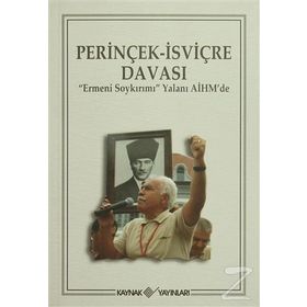 Perinçek İsviçre Davası - Cüneyt Akalın