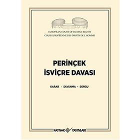 Perinçek İsviçre Davası - Cüneyt Akalın