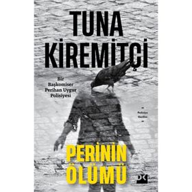 Perinin Ölümü - Tuna Kiremitçi