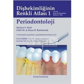 PERIODONTOLOJI DİŞHEKİMLİĞİNİN RENKLI ATLASI 1 - KLAUS H. RATEITSCHAK;HERBERT F. WOLF