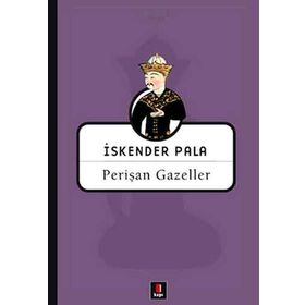 PERİŞAN GAZELLER - İSKENDER PALA