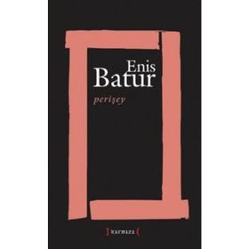 PERİŞEY - ENIS BATUR