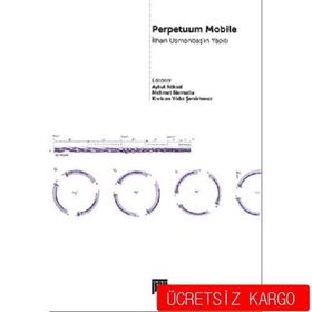 Perpetuum Mobile - İlhan Usmanbaş'ın Yapıtı - Aykut Köksal , Kıvılcım Yıldız Şenürkmez , Mehmet Nemutlu