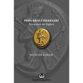 Pers Krali Sikkeleri - Hüseyin Köker
