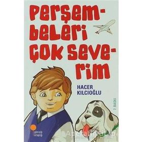 PERŞEMBELERİ ÇOK SEVERIM - HACER KILCIOĞLU