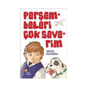 PERŞEMBELERİ ÇOK SEVERIM - HACER KILCIOĞLU