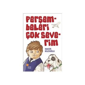PERŞEMBELERİ ÇOK SEVERIM - HACER KILCIOĞLU