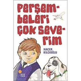PERŞEMBELERİ ÇOK SEVERIM - HACER KILCIOĞLU