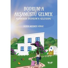 Perseus Bodrum’a Akşamüstü Gelmek