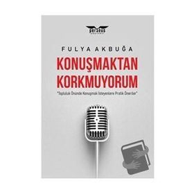 Perseus Konuşmaktan Korkmuyorum