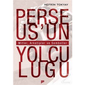 Perseusun Yolculuğu - Nefrin Tokyay