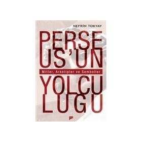 Perseusun Yolculuğu - Nefrin Tokyay