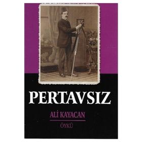 Pertavsız - Ali Kayacan