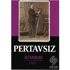 Pertavsız - Ali Kayacan