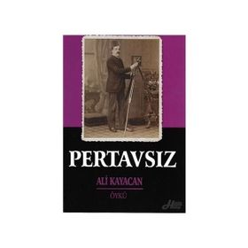 Pertavsız - Ali Kayacan