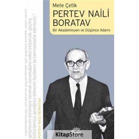 Pertev Naili Boratav - Mete Çetik