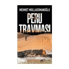Peru Travması - Mehmet Mollaosmanoğlu
