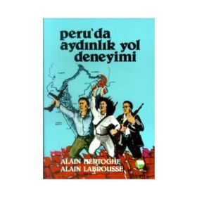 PERU'DA AYDINLIK YOL DENEYIMI - ALAIN HERTOGHE;ALAIN LAMBROUSSE