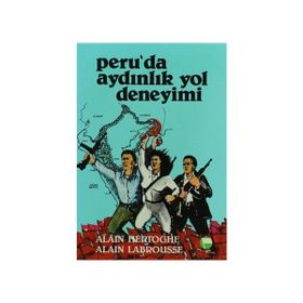 PERU'DA AYDINLIK YOL DENEYIMI - ALAIN HERTOGHE;ALAIN LAMBROUSSE