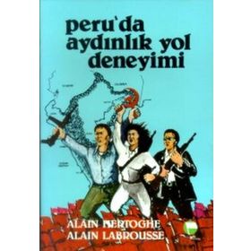 Peru`da Aydınlık Yol Deneyimi Belge Yayınları