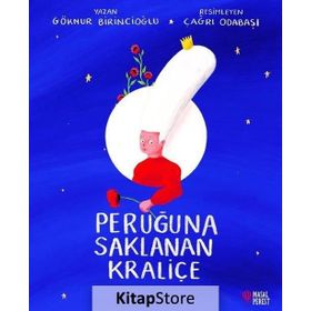 Peruğuna Saklanan Kraliçe - Göknur Birincioğlu