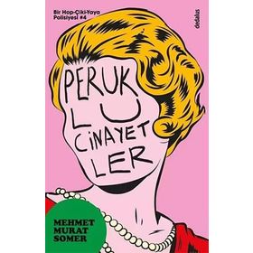 PERUKLU CINAYETLER - MEHMET MURAT SOMER