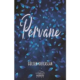 Pervane - Gülsen Kılıçaslan