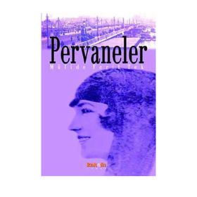 PERVANELER - MÜFİDE FERIT TEK