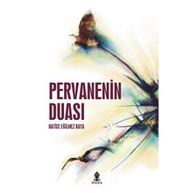 PERVANENIN DUASI - HATICE EĞİLMEZ KAYA