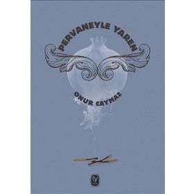 Pervaneyle Yaren - Onur Caymaz