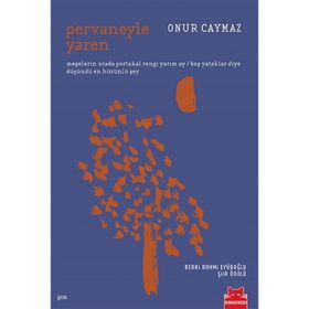 Pervaneyle Yaren - Onur Caymaz