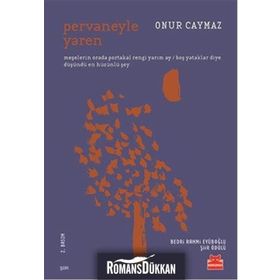Pervaneyle Yaren - Onur Caymaz