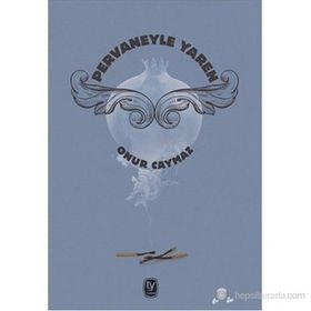 Pervaneyle Yaren - Onur Caymaz