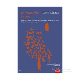 Pervaneyle Yaren - Onur Caymaz