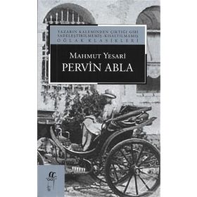 Pervin Abla - Mahmut Yesari
