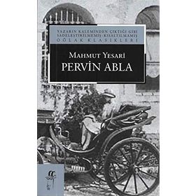Pervin Abla - Mahmut Yesari