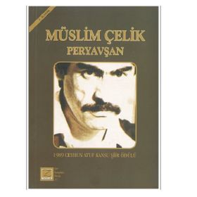 PERYAVŞAN - MÜSLİM ÇELİK