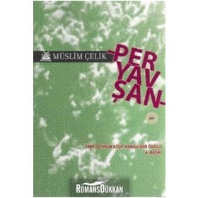 PERYAVŞAN - MÜSLİM ÇELİK
