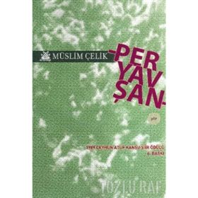 PERYAVŞAN - MÜSLİM ÇELİK