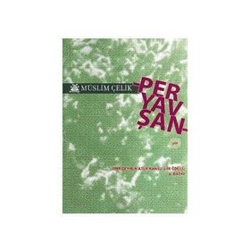 PERYAVŞAN - MÜSLİM ÇELİK