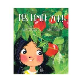 Pes Etmek Yok! - Tülin Kozikoğlu