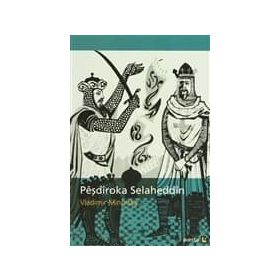 Peşdiroka Selaheddin - Vilademir Minorsky