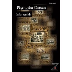 PEŞENGEHA SURETAN - İRFAN AMIDA